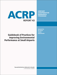 ACRP Guidebook of Practices for Improving Environmental Performance at Small Airports 